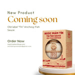 Nuoc Mam “Tĩn” - Old label “Tĩn” Anchovy Fish Sauce by Distributed by Vietfarms - Coming Soon