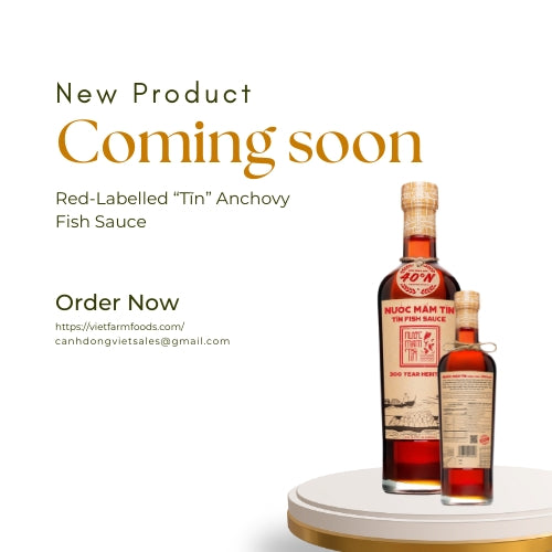 Nuoc Mam “Tĩn” - Red labeled “Tĩn” Anchovy Fish Sauce by Distributed by Vietfarms - COMING SOON